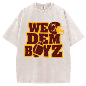 We dem boyz T-Shirt/Sweatshirt