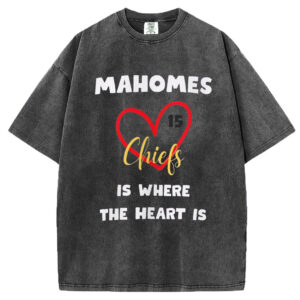 Mahomes Is Where The Heart Is T-Shirt/Sweatshirt