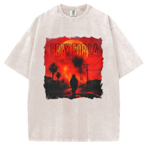 Pray For Los Angeles T-Shirt/Sweatshirt