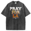 Pray For LA T-shirt/Sweatshirt