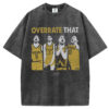 Tyrese Haliburton Overrate That T-shirt/Sweatshirt