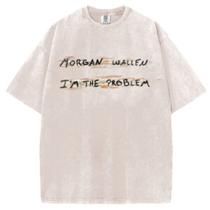 I'm the Problem T-shirt/Sweatshirt