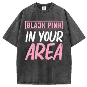 BlackPink in your Area T-shirt/Sweatshirt