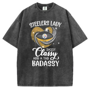 STEELERS LADY AND A TAD BADASSY Unisex T-Shirt/Sweatshirt