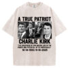 True Patriot Charlie Kirk T-Shirt/Sweatshirt