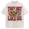 They Not Like Us T-Shirt/Sweatshirt