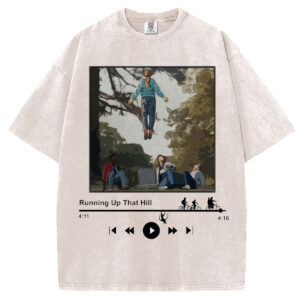 Running Up That Hill T-Shirt/Sweatshirt