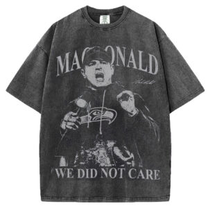 Mike Macdonald We Did Not Care T-Shirt/Sweatshirt